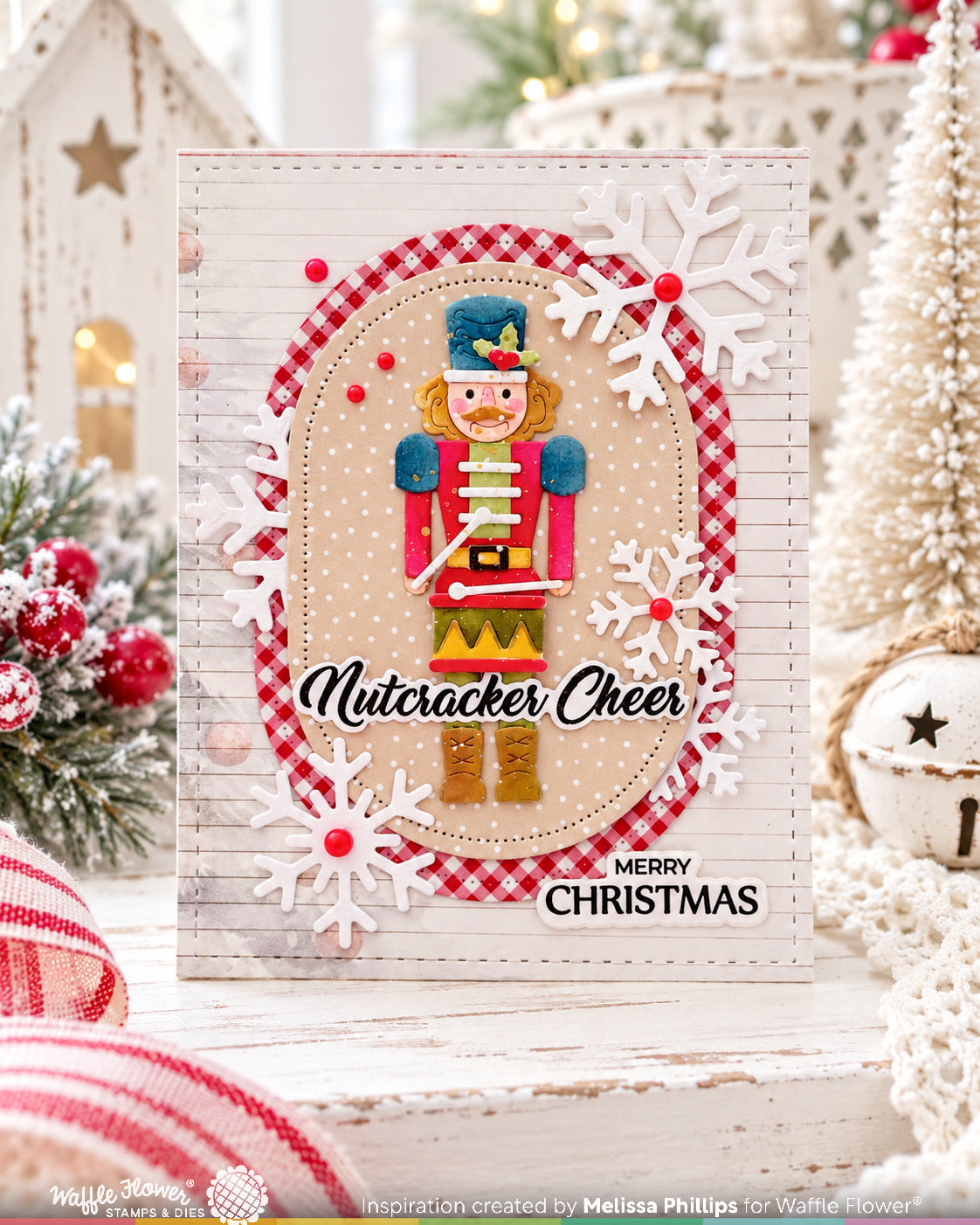Waffle Flower Nutcracker Dies 422618 snowflakes red jewels blue hat merry christmas card melissa phillips