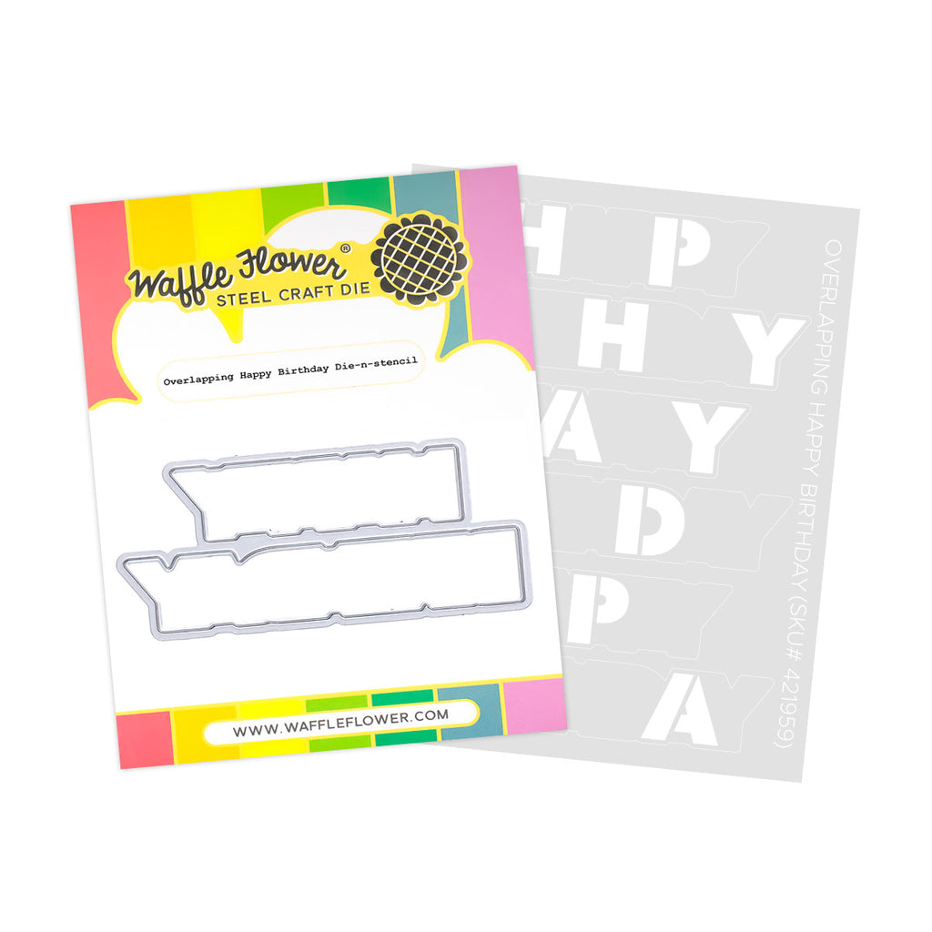 Waffle Flower Overlapping Happy Birthday Die n stencil Set 421959