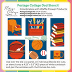 Waffle Flower Postage Collage Dad Stencil 422445 directions