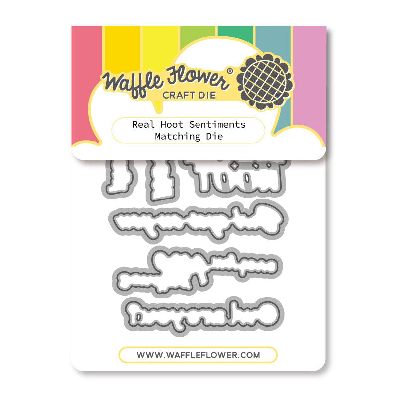 Waffle Flower Real Hoot Sentiments Matching Dies 422242