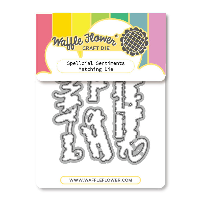Waffle Flower Spellcial Sentiments Matching Dies 422612