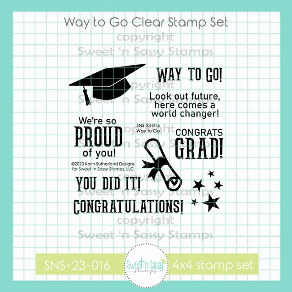 Sweet 'N Sassy Way To Go Clear Stamp Set sns-23-016