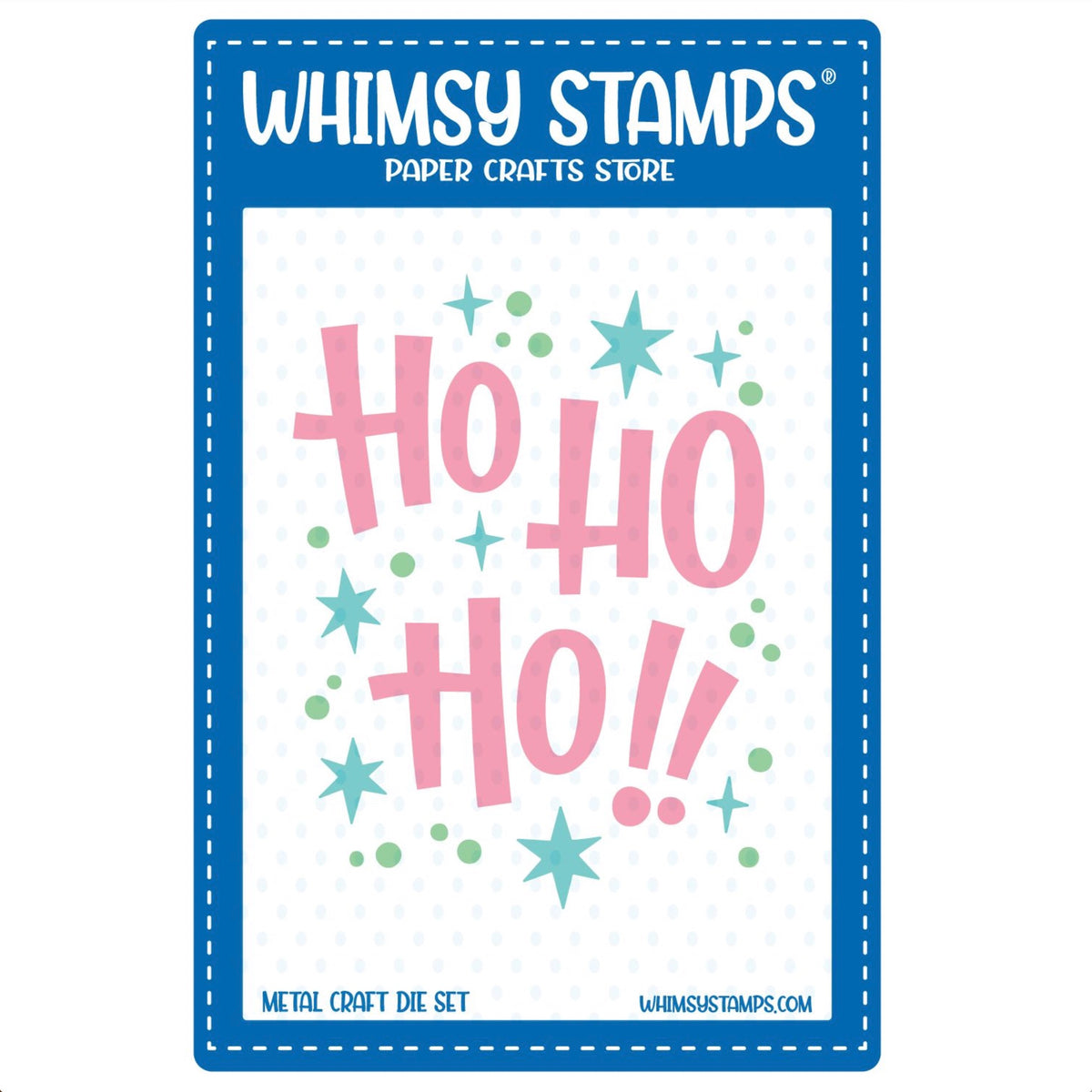 Whimsy Stamps Ho Ho Ho Die wsd072