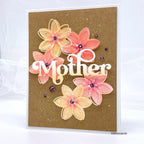 Simon Says Stamp Whirl Blossom Wafer Dies s915 Be Bold Mother Card