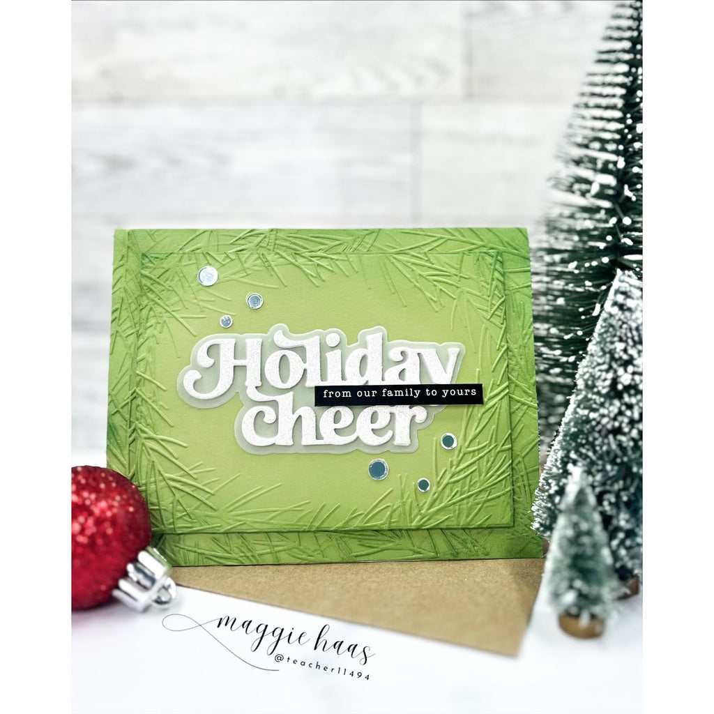 Simon Says Stamp Embossing Folder Wispy Pine Needle Frame sf546 And Everything Nice Holiday Card