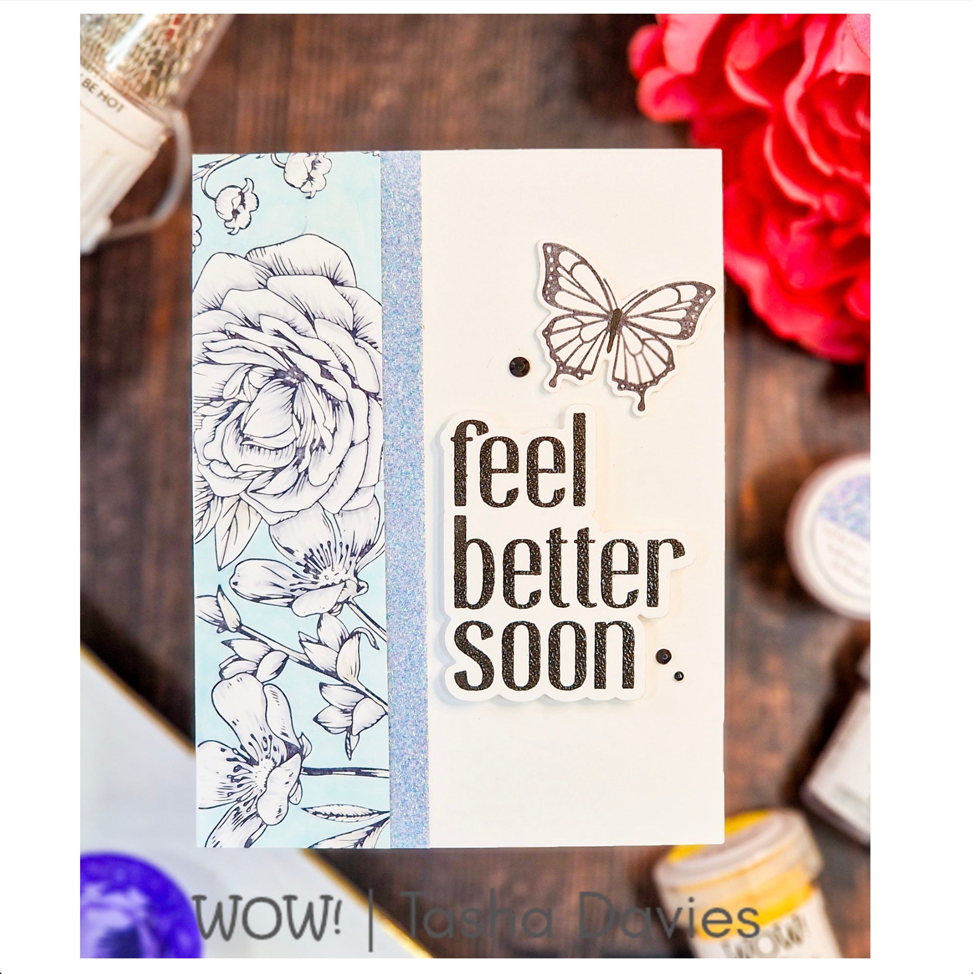 Wow Embossing Powder Bluebell Mist ws435r feel better soon card