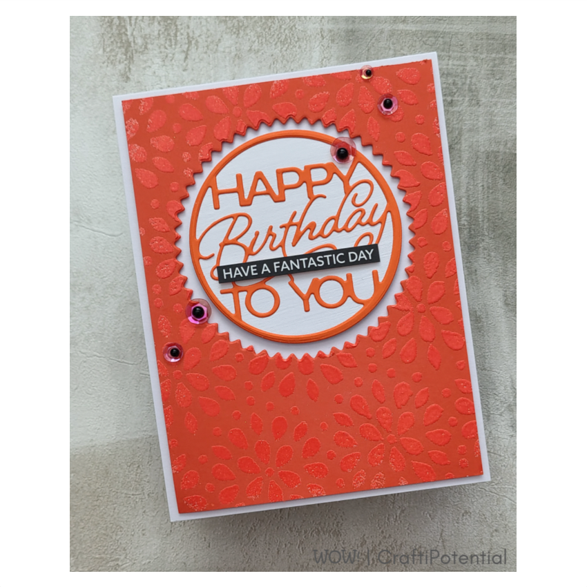 Wow Embossing Powder Inferno wk22r happy birthday to you card