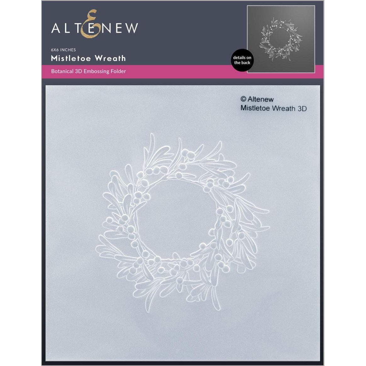 Altenew MISTLETOE WREATH 3D Embossing Folder ALT7318