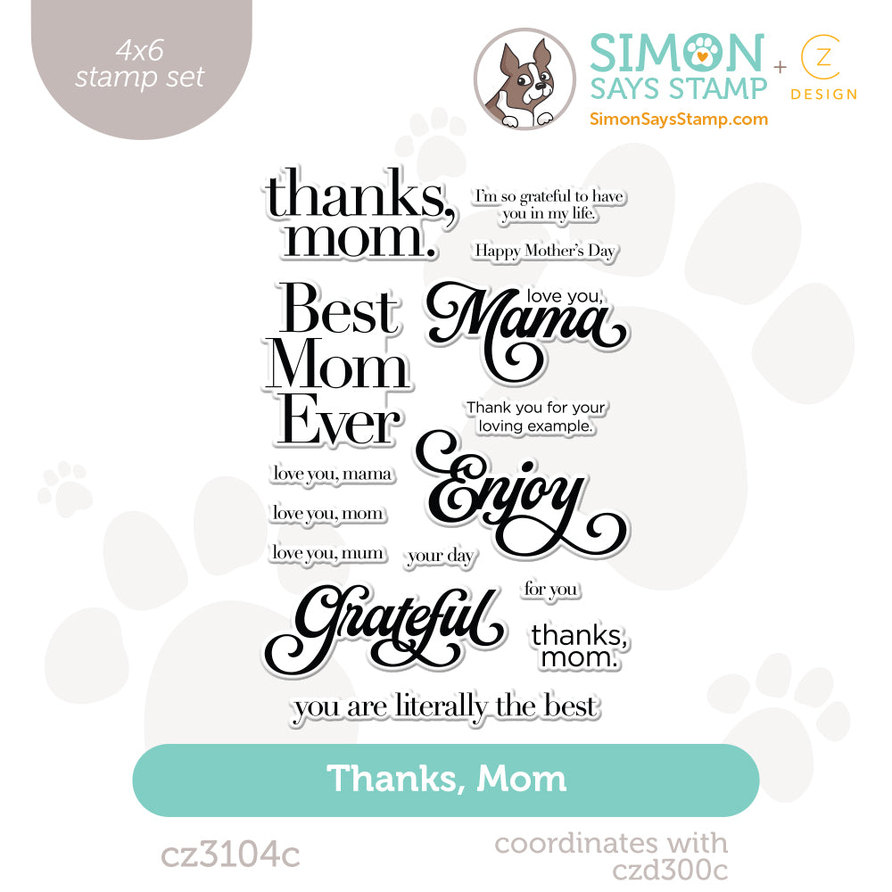 CZ Design Clear Stamps Thanks Mom cz3104c In My Heart