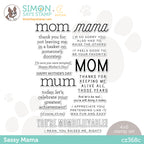 CZ Design Clear Stamps SASSY MAMA cz368c