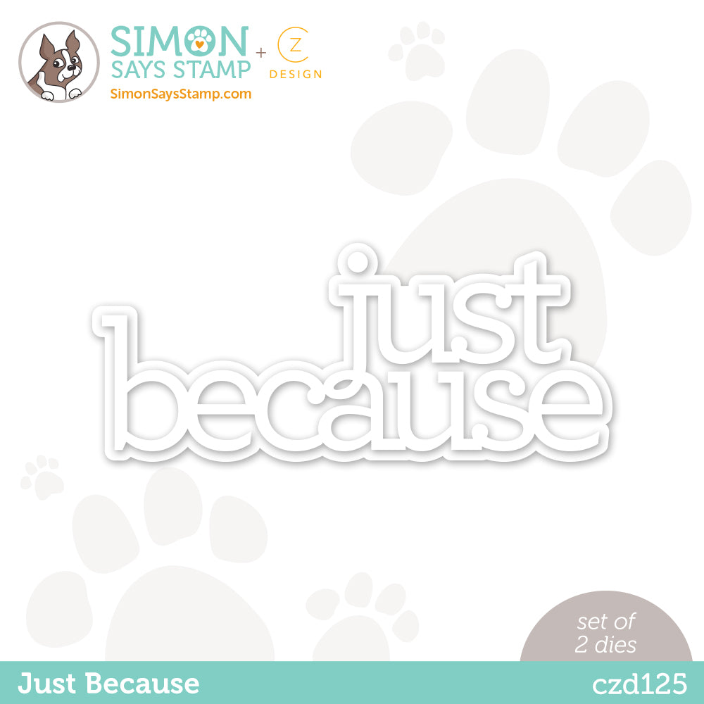 CZ Design Wafer Dies JUST BECAUSE czd125