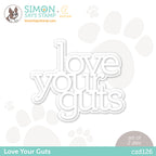 CZ Design Wafer Dies LOVE YOUR GUTS czd126