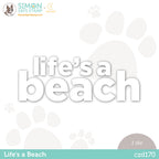 CZ Design Wafer Die LIFE'S A BEACH czd170 Let's Chill