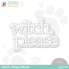 CZ Design Wafer Dies WITCH PLEASE WORDS czd173