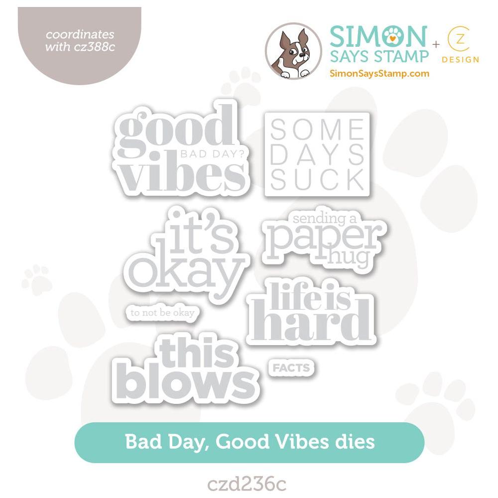 CZ Design Wafer Dies Bad Day Good Vibes czd236c Sunny Vibes