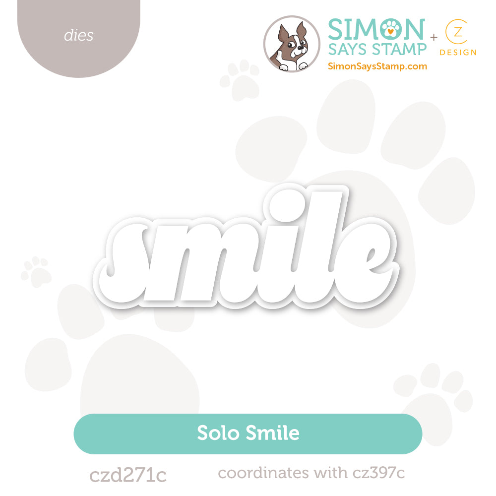 CZ Design Solo Smile Wafer Dies czd271c Friend Like You