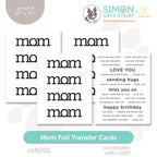CZ Design Foil Transfer Cards Mom czft002 Be Bold