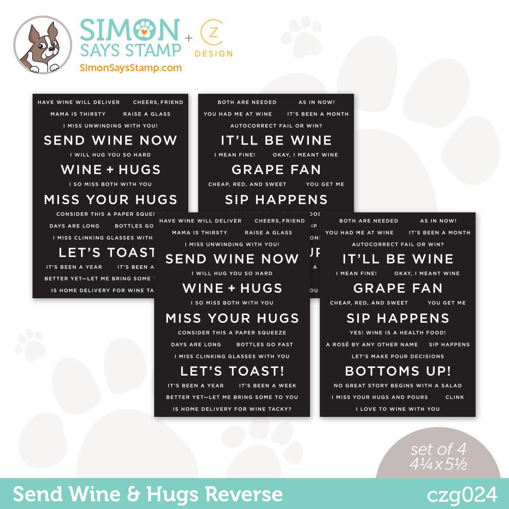 CZ Design Sentiment Strips REVERSE SEND WINE AND HUGS czg024 *