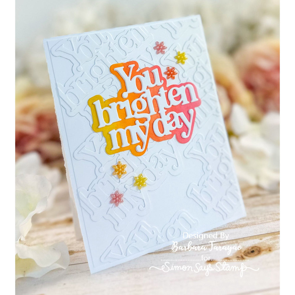 Simon Says Stamp You Brighten My Day Wafer Dies 1088sd You Brighten My Day Card