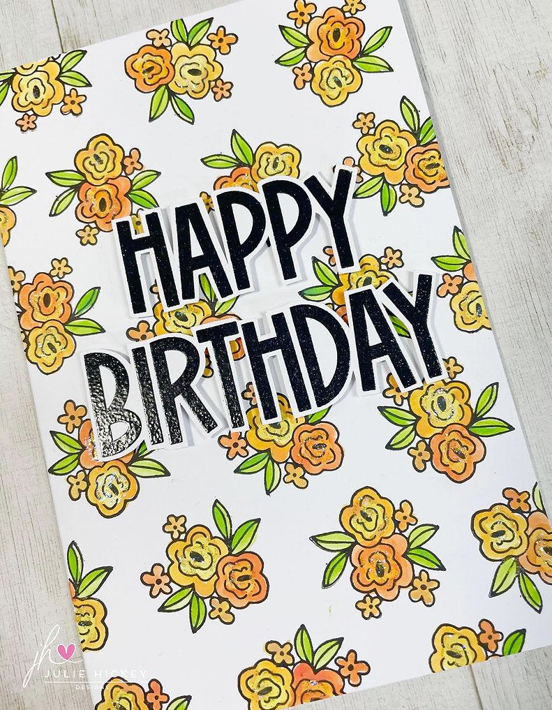 Julie Hickey Designs Blooming Lovely Clear Stamps DS-PL-1047 Birthday