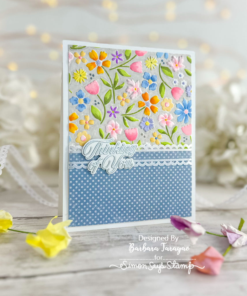 Simon Says Embossing Folder Floating Flowers sf393 Be Bold Thinking of You Card