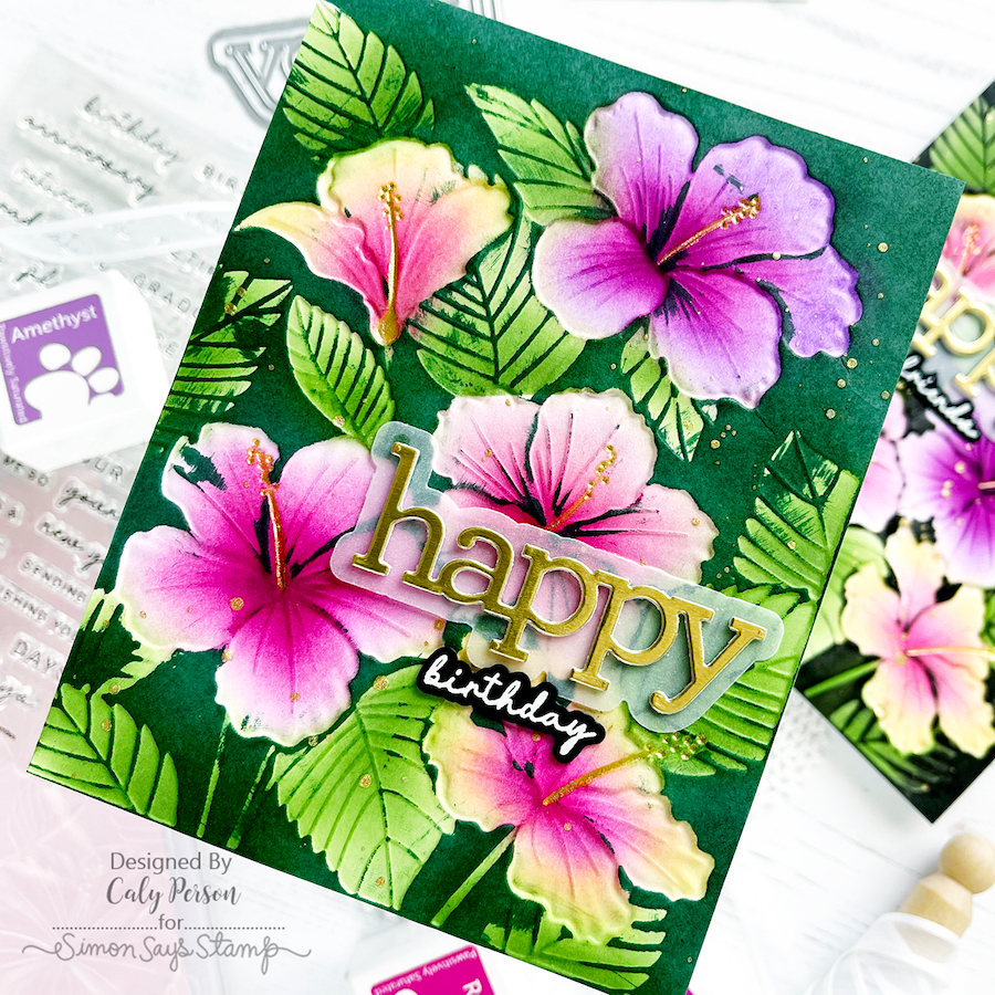 Simon Says Stamp Embossing Folder Hibiscus Cluster sf356 Stamptember Birthday Card | color-code:ALT03