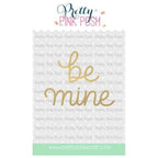 Pretty Pink Posh Be Mine Script Hot Foil Plate