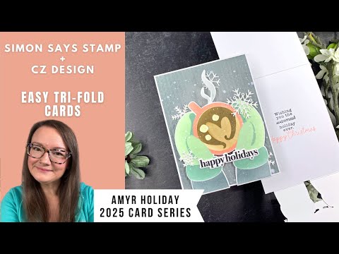 Simon Says Stencils and Die Warm Mug set1100wm And Everything Nice Amy Rysavy Tri-Fold Holiday Cards Tutorial