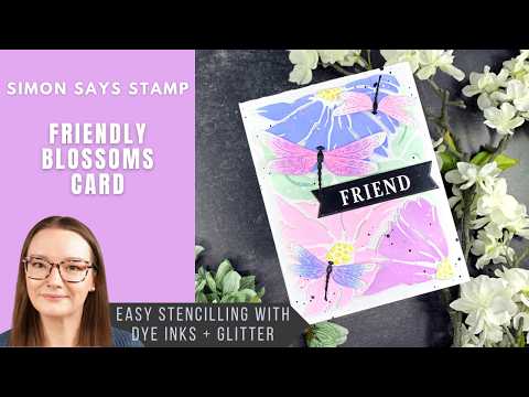 Simon Says Stamp Stencils and Dies Friendly Blossoms set1190fb In My Heart Friendly Blossoms Card | Simon Says Stamp Amy Rysavy