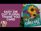Simon Says Stamp Opulent Thanks Wafer Dies 1664sd Every Happiness Nichol Spohr Easy Die Cut Floral Thank You Card | Arch Shaped Card Design