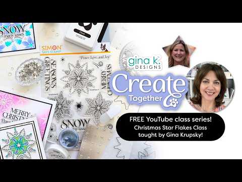 Gina K Designs Exclusive Limited Edition Christmas Star Flakes Poly-Glaze pgcsf 🎁 Let's Make Christmas Cards Together! LIVE with Gina & Heidi