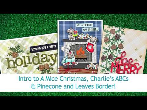 Intro to A Mice Christmas Charlie's ABC's and Pinecone and Leaves Border
