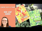 Simon Says Stamp Stencils and Dies Oak Leaf set1292ol Every Happiness Amy Rysavy