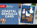 Simon Says Stamp Silly Seagulls Wafer Dies s1165 Shine On Create a Coastal Seagull Card | Simon Says Stamp Shine On Release Nichol Spohr