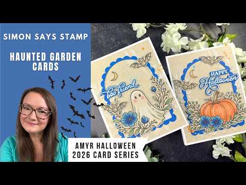 Simon Says Clear Stamps Haunted Garden 2458ssc Stamptember Haunted Garden Cards Simon Says Stamp AmyR 2026 Halloween Series 16 Prairie Paper & Ink