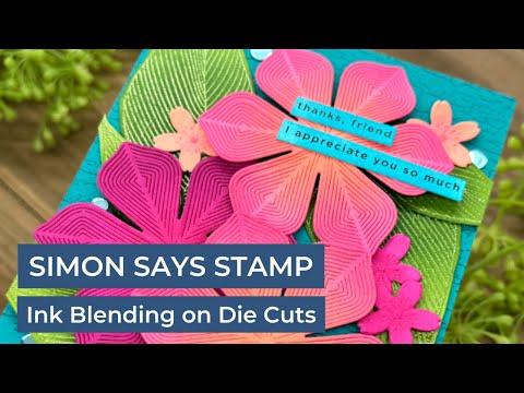 Simon Says Stamps and Dies Dreamy Leaves set752dl Be Bold