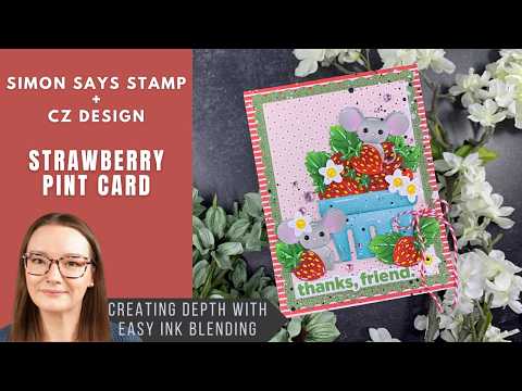 Simon Says Stamp Sparkler Scallop Frames Wafer Dies s1033 Always There Strawberry Pint Card | Simon Says Stamp + CZ Design Amy Rysavy