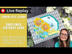 Simon Says Stamps and Dies Sunflower Dance set1054sd STAMPtember