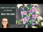 Simon Says Stamp Stencils and Die Willowweave set1225ww Always There Miss You Hibiscus Blooms Card | Simon Says Stamp + CZ Design Amy Rysavy