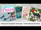 Simon Says Stamp Emboss and Cut Folder Antique Snowglobe sfd535 DieCember Nichol Spohr 5 Ways in 5 Days Embossing – DAY 5: Distressed Spotlight Technique + Embossed Vellum