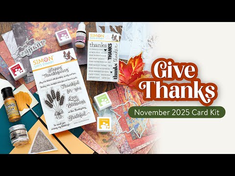 Simon Says Stamp Card Kit of the Month November 2025 Give Thanks ck1125