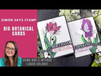 Simon Says Stamps and Dies Big Botanicals set963bb You Are My Favorite