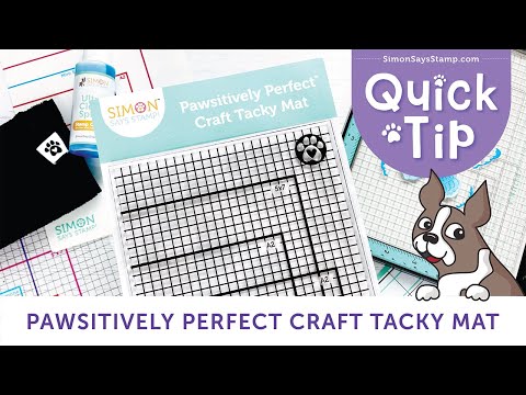 Simon Says Stamp 7 x 10 Pawsitively Perfect Craft Tacky Mat st0172