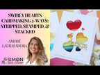 Simon Says Stamps and Dies Swirly Hearts set916sh To Be Loved