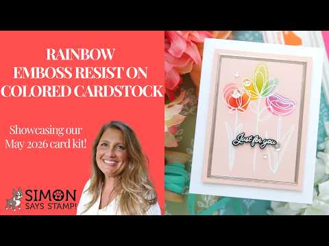 PREORDER Simon Says Stamps and Dies Long Stem Florals set1217ls Rainbow Emboss Resist on Colored Cardstock | Easy WOW Technique Laura Bassen