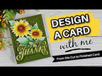Simon Says Stamp Opulent Thanks Wafer Dies 1664sd Every Happiness Sandi MacIver Design a Card with Me | From Die Cuts to Finished Sunflower Card