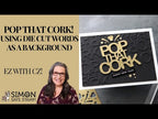 CZ Design EZ Strips Reverse Pop That Cork czez001