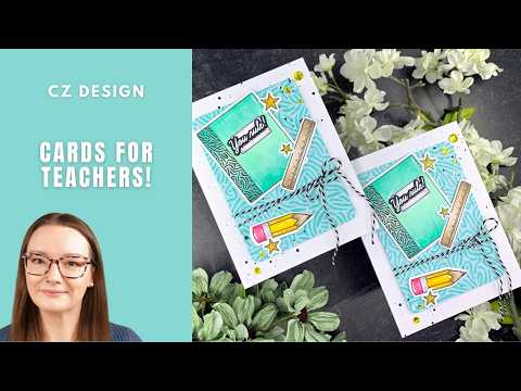 CZ Design Stamps and Dies Best Teacher Ever set1305bt Every Happiness Cards for Teachers Amy Rysavy