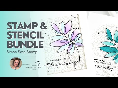 Simon Says Stamps Dies and Stencils and Foil Transfer Cards Friendship Leafy Cluster Splendor Mindy Eggen  Tutorial