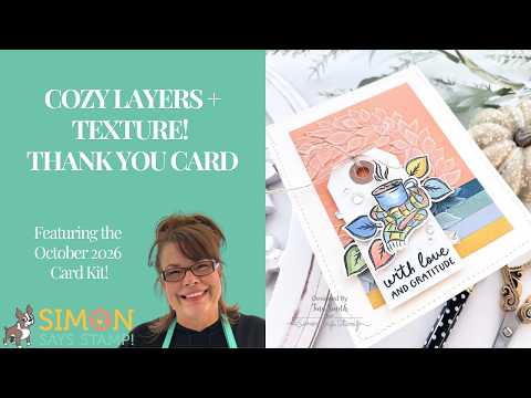 Simon Says Stamps and Dies Homespun Gratitude set1380hg Cozy Layers Texture Thank You Card with Tina Smith 
